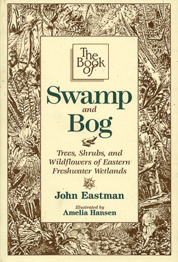 bookcover of The Book of Swamp and Bog